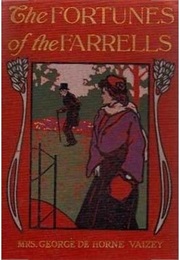 The Fortunes of the Farrells (Mrs George De Horne Vaizey)
