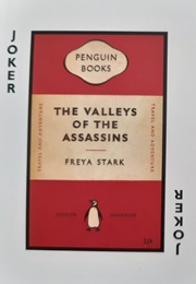 The Valley of the Assassins (Freya Stark)