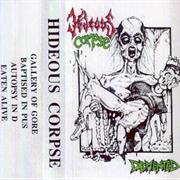 Hideous Corpse - Demented