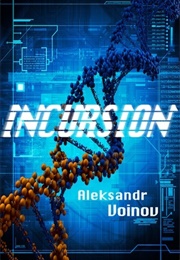 Incursion (Aleksandr Voinov)