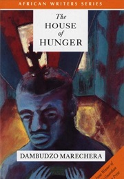 The House of Hunger (Dambudzo Marechera)