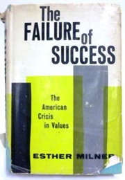 The Failure of Success (Esther Milner)