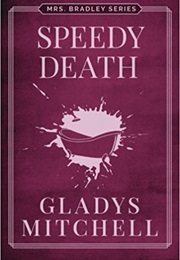 A Speedy Death (Gladys Mitchell)