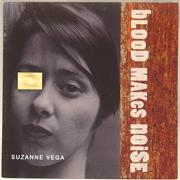 "Blood Makes Noise" - Suzanne Vega