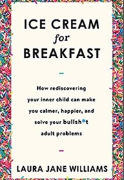Ice Cream for Breakfast (Laura Jane Williams)