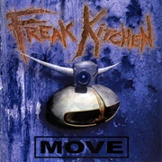 Freak Kitchen - Move