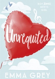 Unrequited (Emma Grey)