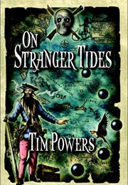 On Stranger Tides (Tim Powers)