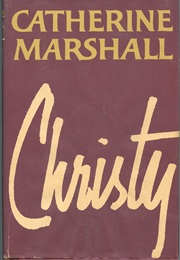 Christy (Catherine Marshall)