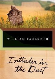 Intruder in the Dust (William Faulkner)