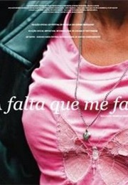 A Falta Que Me Faz (2009)