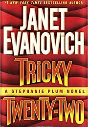 Tricky Twenty-Two (Janet Evanovich)