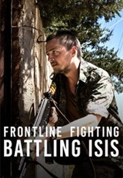 Frontline Fighting: Battling ISIS (2015)