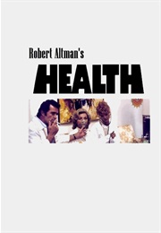 Health, Robert Altman (1980)