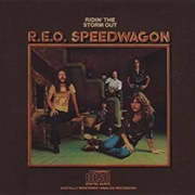 Ridin' Out the Storm - REO Speedwagon