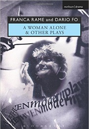 A Woman Alone' & Other Plays (Franca Rame and Dario Fo)