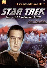 Star Trek the Next Generation Gemworld (John Vorholt)