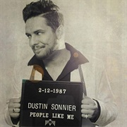 People Like Me - Dustin Sonnier