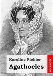 Agathocles (Karoline Pichler)