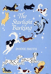 The Starlight Barking (Dodie Smith)
