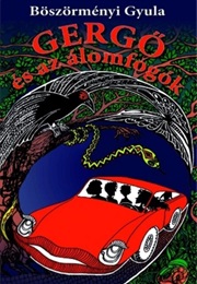 Greg and the Dream-Catchers (Gyula Böszörményi)