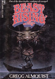 Beast Rising (Gregg Almquist)