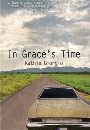 In Grace&#39;s Time (Kathie Giorgio)