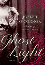 Ghost Light (Joseph O&#39;Connor)
