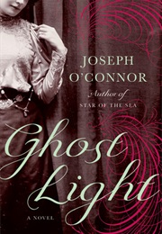 Ghost Light (Joseph O'Connor)