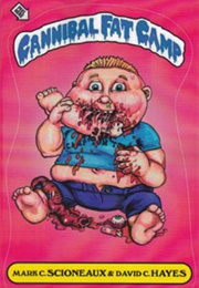 Cannibal Fat Camp (Mark C. Scioneaux / David C. Hayes)