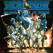 Deathrow - Riders of Doom