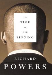 The Time of Our Singing