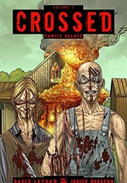 Crossed: Volume 2 – Family Values (2011)