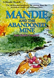 Mandie and the Abandoned Mine (Lois Gladys Leppard)