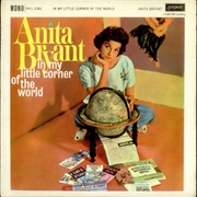 In My Little Corner of the World - Anita Bryant