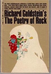 The Poetry of Rock (Richard Goldstein)