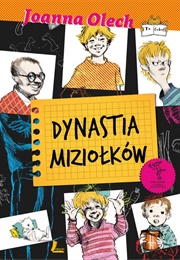 Dynastia Miziołków (Joanna Olech)