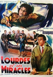 Lourdes Et Ses Miracles (1955)