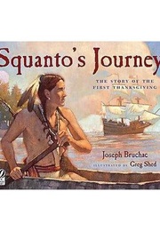 Squanto's Journey (Joseph Bruchac)