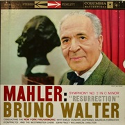 Mahler: Symphony No. 2 in C Minor "Resurrection"
