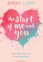 The Start of You and Me (Emery Lord)
