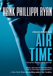 AIR TIME (HANK PHILLIPPI RYAN)