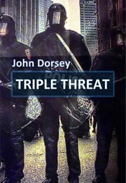 Triple Threat (John Dorsey)