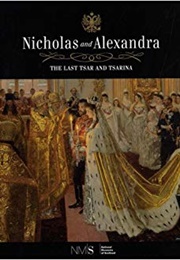 Nicholas and Alexandra: The Last Tsar and Tsarina (National Museums of Scotland)