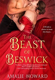 The Beast of Beswick (Amalie Howard)