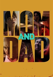 Mom and Dad (2017)