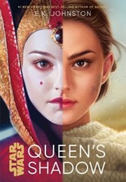 Star Wars: Queen's Shadow (E K Johnston)