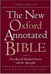 New Revised Standard Version (Various Catholic, Orthodox, and Protestant Scholar)
