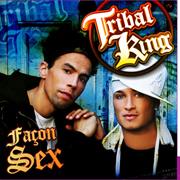 Tribal King - Façon Sex