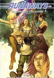 Runaways the Complete Collection Volume Two (Brian K. Vaughan, Adrian Alphona, Takeshi Miyazawa)